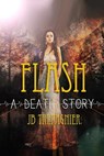 Flash-A Death Story - TREPAGNIER,  Jb - 9781975686109