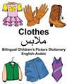 English-Arabic Clothes Bilingual Children's Picture Dictionary - Richard Carlson - 9781975695545
