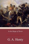In the Reign of Terror - G. a. Henty - 9781975710774