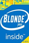 Funny Blonde Jokes (Best Blonde Jokes, Dirty Jokes, Jokes for Adults, ) - Adam Smith - 9781975711276