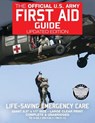 The Official US Army First Aid Guide - Updated Edition - TC 4-02.1 (FM 4-25.11 /: Giant 8.5" x 11" Size: Large, Clear Print, Complete & Unabridged - Carlile Media - 9781976217630