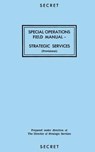 Special Operations Field Manual: Strategic Services - Reproduction Branch - 9781976277122