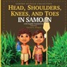 Head, Shoulders, Knees, and Toes in Samoan with English Translations - Gerard Aflague - 9781976295867