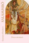 Salammbô - Gustave Flaubert - 9781976461064