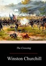 The Crossing - Winston Churchill - 9781976596957