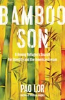 Bamboo Son: A Hmong Refugee's Search for Identity and the American Dream - Pao Lor - 9781976600654