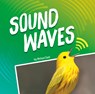 Sound Waves - Michael Dahl - 9781977126191