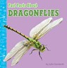 Fast Facts about Dragonflies - Julia Garstecki-Derkovitz - 9781977132680
