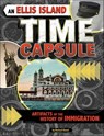 An Ellis Island Time Capsule - Rachael Hanel - 9781977148582