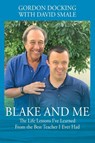 Blake and Me - Gordon Docking ; David Smale - 9781977218650