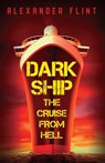 Dark Ship - Alexander Flint - 9781977224842
