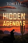 Hidden Agendas - LEE,  Tom - 9781977251633