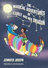 The Magical Adventures of Carly and her Dragon - Jennifer Joseph - 9781977280404