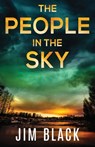 The People in the Sky - Jim Black - 9781977282989