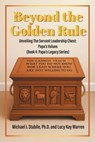 Beyond the Golden Rule: Unveiling Values In The Servant Leadership Chest: Papa's Values (Book 4: Papa's Legacy Series) - Michael J. Stabile - 9781977288486