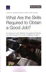 What Are the Skills Required to Obtain a Good Job? - EDWARDS,  Kathryn a ; Zaber, Melanie A ; Schwam, Daniel - 9781977408563