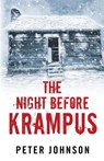 The Night Before Krampus - Peter Johnson - 9781977765178