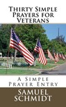 Thirty Simple Prayers for Veterans - Samuel Lee Schmidt - 9781977872678