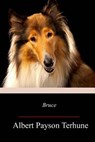 Bruce - Albert Payson Terhune - 9781977898388