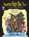 Mountain Night Owl Tales: Kentucky Fireside Folklore: Legends, Tales, & Ghost Stories - Catherine Gutierrez - 9781978063501