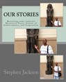 Our Stories - JACKSON,  Stephen - 9781978203952