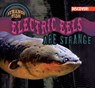 Electric Eels Are Strange - Natalie Humphrey - 9781978528260