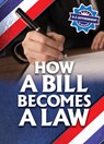How a Bill Becomes a Law - Kathryn Walton - 9781978538054
