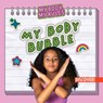 My Body Bubble - Theresa Emminizer - 9781978539471