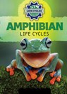 Amphibian Life Cycles - Theresa Emminizer - 9781978539716