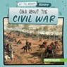 Q & A about the Civil War - Kathleen Connors - 9781978539952