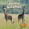 Gentle Giraffes - Madison Parker - 9781978574038