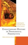 Evolutionary History in Theological Perspective - Mario Anthony Russo - 9781978717435
