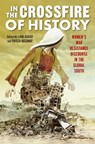 In the Crossfire of History - Lava Asaad ; Fayeza Hasanat - 9781978830219