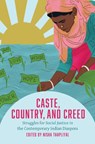 Caste, Country, and Creed - Nisha Thapliyal - 9781978841772