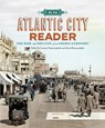 An Atlantic City Reader - Louis J. Parascandola ; John Parascandola - 9781978842472