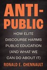 Anti-Public - Ronald E. Chennault - 9781978845251