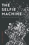 The Selfie Machine - Anirban K. Baishya - 9781978847156