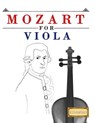 Mozart for Viola: 10 Easy Themes for Viola Beginner Book - Easy Classical Masterworks - 9781979173322