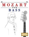 Mozart for Bass: 10 Easy Themes for Bass Guitar Beginner Book - Easy Classical Masterworks - 9781979173490