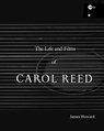 The Life and Films of Carol Reed - James Howard - 9781979459105