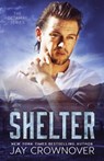 Shelter - Jay Crownover - 9781979653633