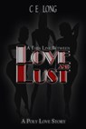 A Thin Line Between Love and Lust - LONG,  C. E. - 9781979677530