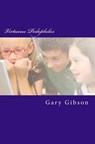 Virtuous Pedophiles - Gary Gibson - 9781979937184