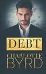 Debt - BYRD,  Charlotte - 9781981050291