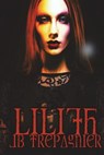 Lilith - TREPAGNIER,  Jb - 9781981139033