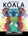 Koala Adults Coloring Book: Stress-relief Coloring Book For Grown-ups - Adult Coloring Books - 9781981206896