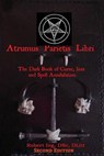 Atrumus Parietis Libri The Dark Book of Curse, Jinx and Spell Annihilation - Robert Ing - 9781981290352