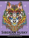 Siberian husky coloring book: Stress-relief Coloring Book For Grown-ups (Animal Coloring Book) - Balloon Publishing - 9781981503094