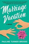 Marriage Vacation - BROOKS,  Pauline Turner - 9781982100209