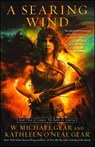 A Searing Wind - W Michael Gear ; Kathleen O'Neal Gear - 9781982107123